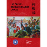 Las óperas revolucionarias chinas / Juan C. Moreno-Arrones Delgado