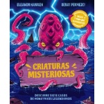 Criaturas misteriosas / Eleanor Hawken