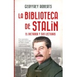 La biblioteca de Stalin / Geoffrey Roberts
