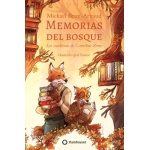 Memorias del bosque / Los cuadernos de Cornélius Zorro /   Mickaël Brun-Arnaud
