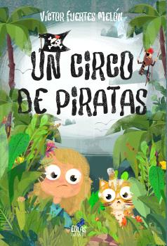 9791387753597 Un circo de piratas / Víctor Fuertes Melón - Imagen 1