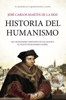 9791387812331 Historia del humanismo / José Carlos Martín de la Hoz - Imagen 1