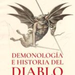 Demonología e historia del diablo /  Daniel Conway Moncure