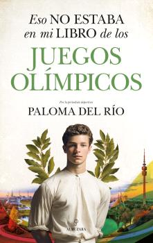 9791370202408 Eso no estaba en mi libro de los Juegos Olímpicos / Paloma del Río - Imagen 1