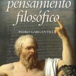Historia breve del pensamiento filosófico / Pedro Gargantilla
