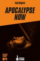 9791399129304 APOCALYPSE NOW / Ivan Reguera - Imagen 1