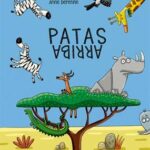 Patas arriba / Anne Derenne