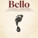 Bello / Natalia López Moratalla / María Font Arellano