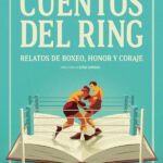 Cuentos del Ring / Relatos de boxeo, honor y coraje / Arthur Conan Doyle