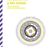 Las palabras y las cosas / Michel Foucault