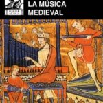 La música medieval / Richard H. Hoppin