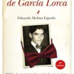 Los últimos días de García Lorca / Eduardo Molina Fajardo