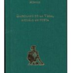 Garcilaso de la Vega. Modelo de poeta / Manuel Ramos Mendez