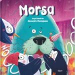 Morsa / Anya Damirón