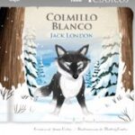 Colmillo blanco /Jack London