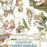 Cartografía del cuento popular Vol. 2 / Nono Granero