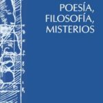 Poesía, filósofos, misterios / Miguel García-Baró