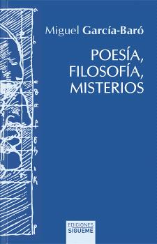 9788430123063 Poesía, filósofos, misterios / Miguel García-Baró - Imagen 1