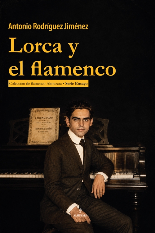 143836 Lorca y el flamenco / Antonio Rodríguez Jiménez - Imagen 1
