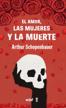 9788441445277 El amor, las mujeres y la muerte / Arthur Schopenhauer - Imagen 1
