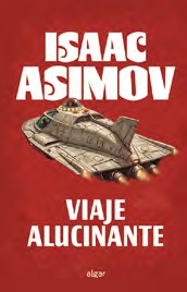 9788491429463 Viaje alucinante / Isaac Asimov - Imagen 1