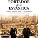 El portador de la esvática / Joseph Roth