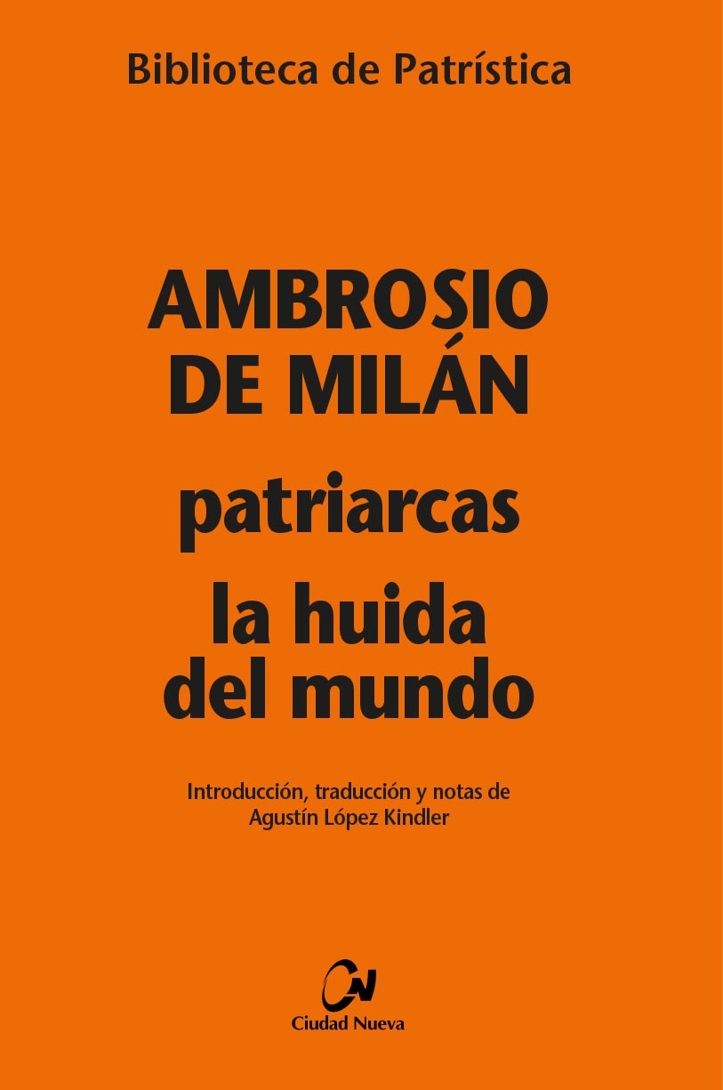 Maquetación 1 Patriarcas / La huida del mundo / Ambrosio de Milán - Imagen 1