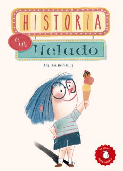 9788410398191 Historia de un helado / Susana Marinas - Imagen 1